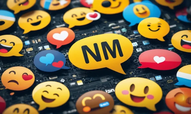 What Does ‘Nm’ Mean In Chat? A Comprehensive Guide